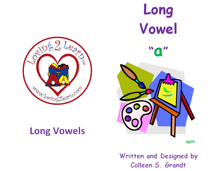 Long Vowel "a" Printable Book and Learning Videos